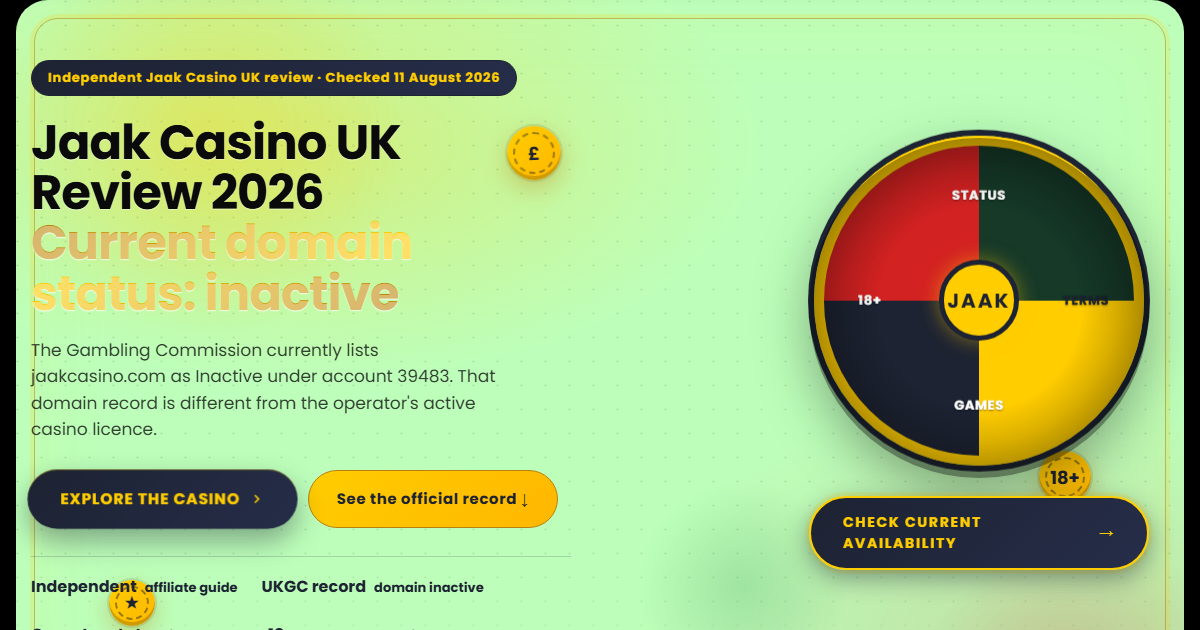 JAAK Casino UK current domain status review checked in August 2026